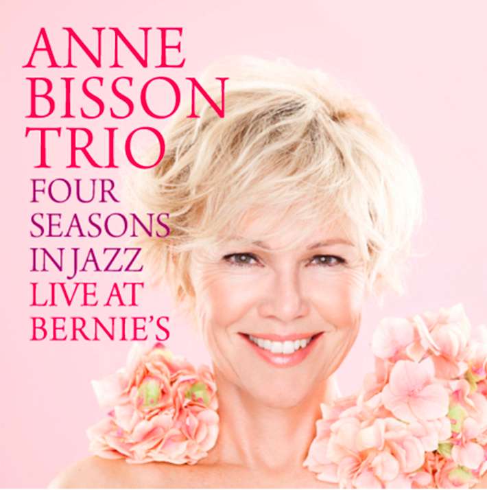 Anne Bisson Trio – Four Seasons In Jazz (Live At Bernie&#039;s) (2LP autographed)